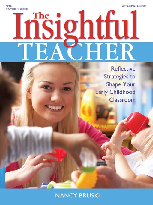 Title details for The Insightful Teacher by Nancy Bruski - Available